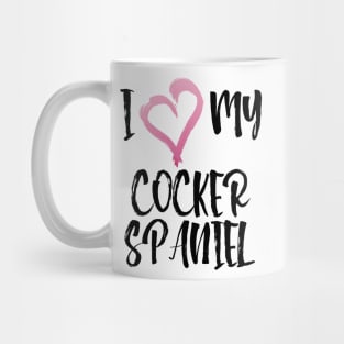 I Heart My Cocker Spaniel! Especially for Cocker Spaniel Dog Lovers! Mug